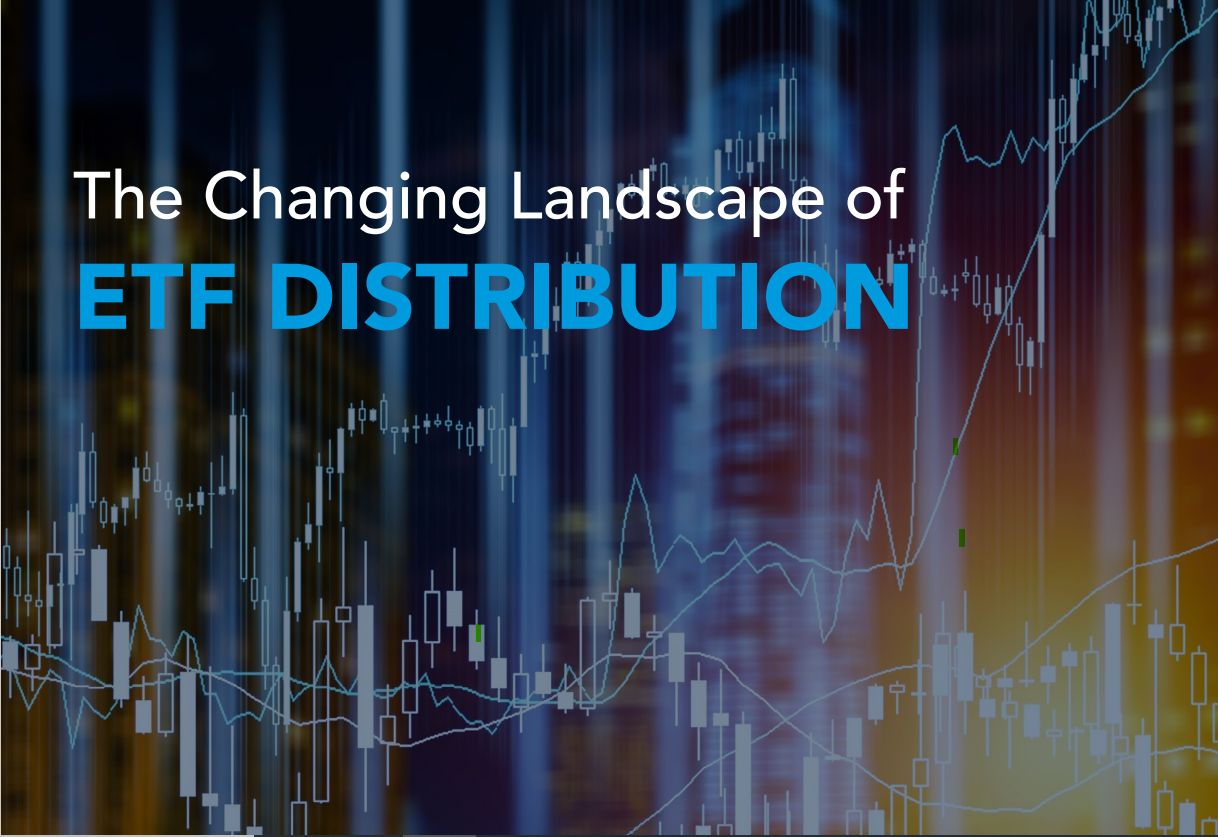 NEWS - The changing landscape of ETF distribution