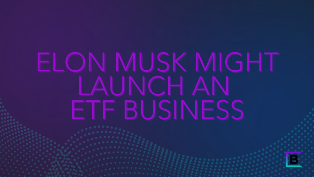 This week we saw a number of ETF managers break through various AUM milestones which is obviously good news for them and a sign the industry is motoring. And it got me thinking, what could Elon achieve if he launched his own ETF business?