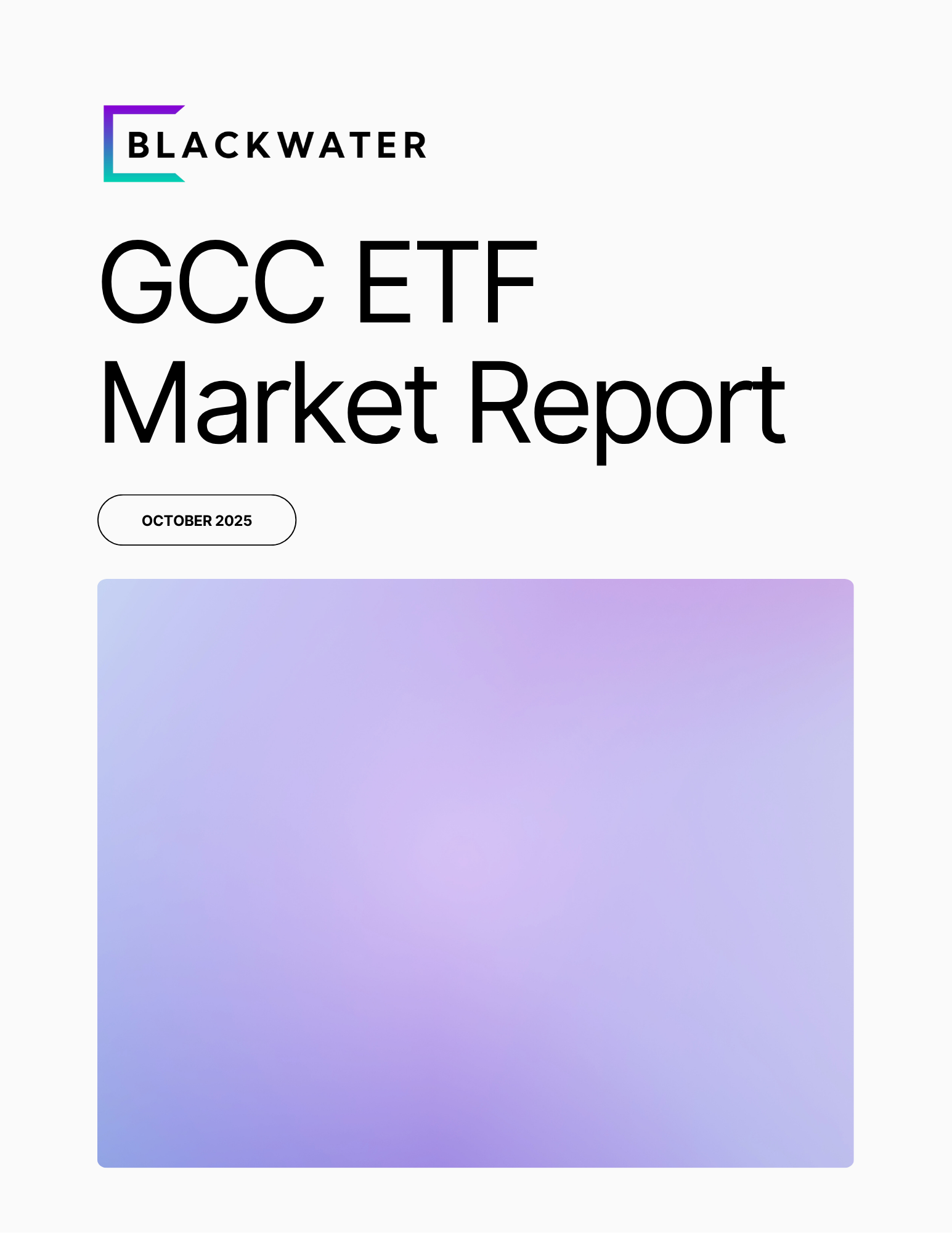 GCC ETF Market Report_October 2025 - cover image GCC ETF Market Report_October 2025 - cover image