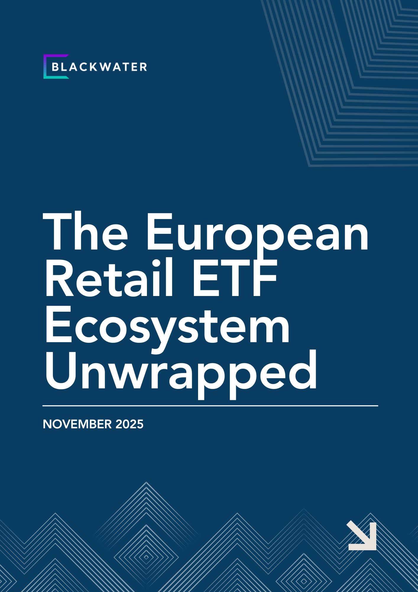 The European Retail ETF Ecosystem The European Retail ETF Ecosystem