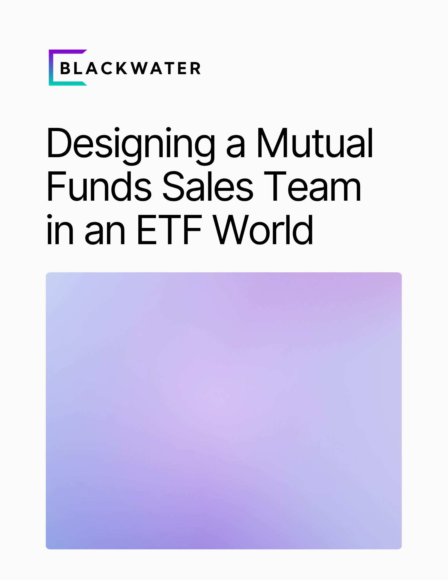 Designing-a-Mutual-Funds-Sales-Team-in-an-ETF-World